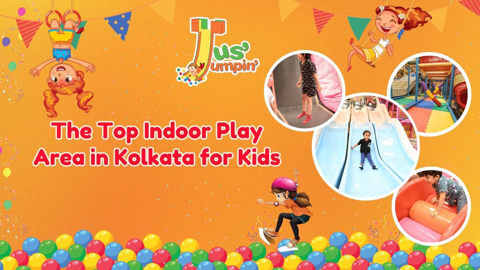 Read more about the article The Top Indoor Play Area in Kolkata for Kids